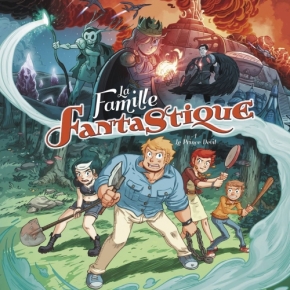 La Famille fantastique – 1. Le Prince Dévil de Lylian, Drouin et Lorien