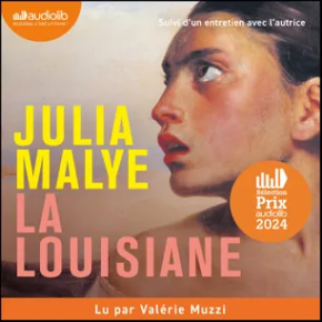 La Louisiane de Julia Malye